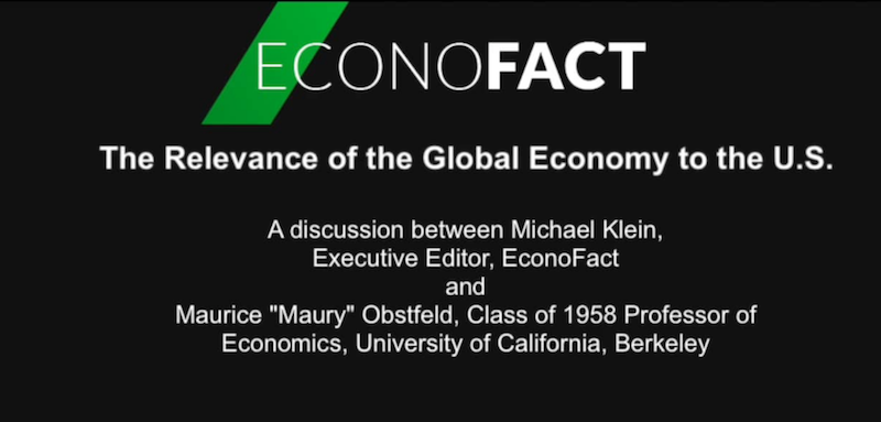 The Relevance of the Global Economy to the U.S. (VIDEO)