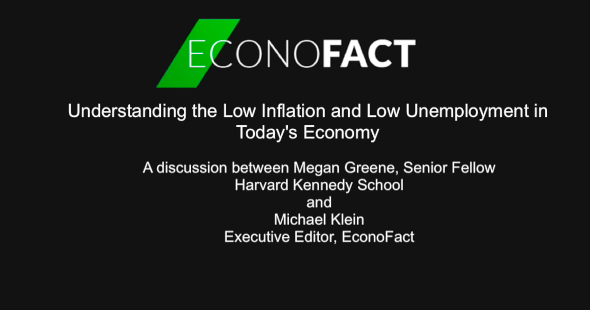 Understanding the Low Inflation and Low Unemployment in Today’s Economy (VIDEO)