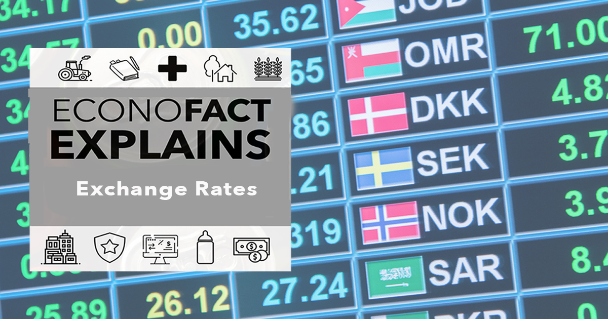 exchange-rates-econofact-explains